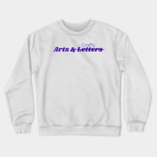 Arts & Crafts (letters) Crewneck Sweatshirt